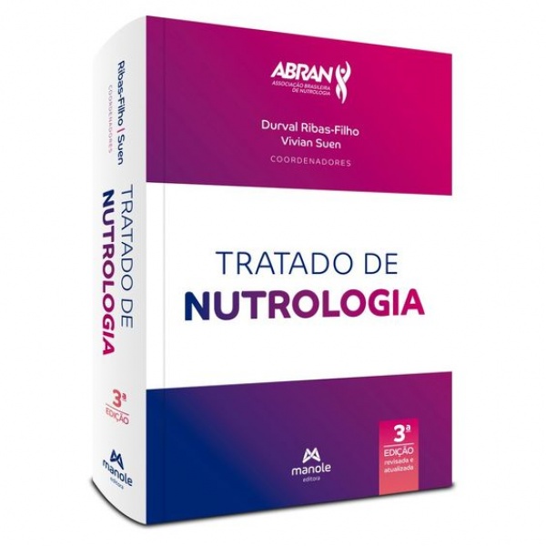 Tratado De Nutrologia - 3ª Edição