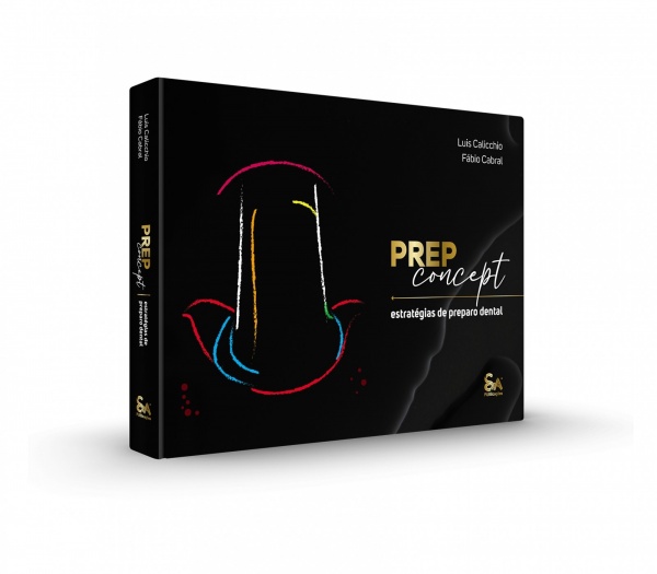 Prep Concept - Estratégias De Preparo Dental