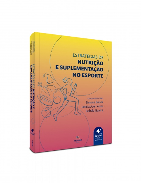 Estratégias De Nutrição E Suplementação No Esporte - 4ª Edição