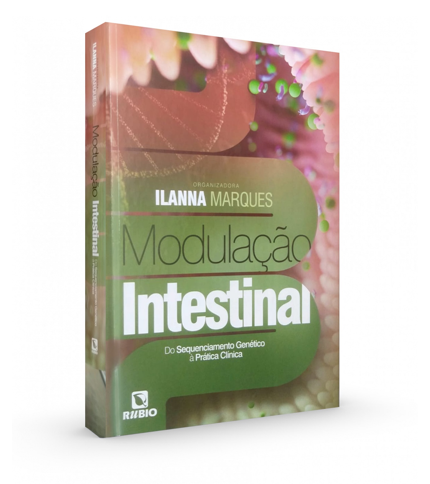 Modulação Intestinal – Do Sequenciamento Genético À Prática Clínica