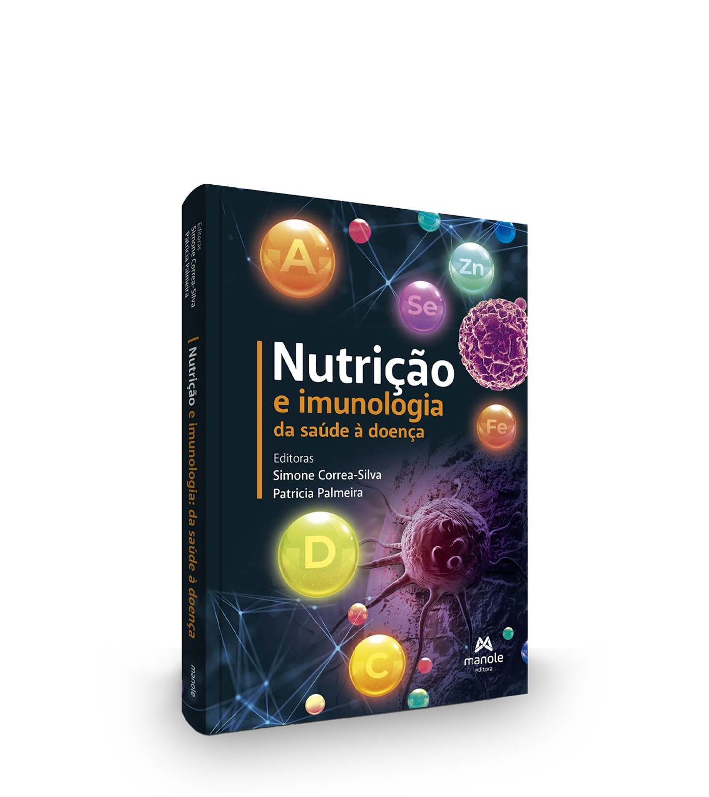 Nutrição E Imunologia Da Saúde À Doença