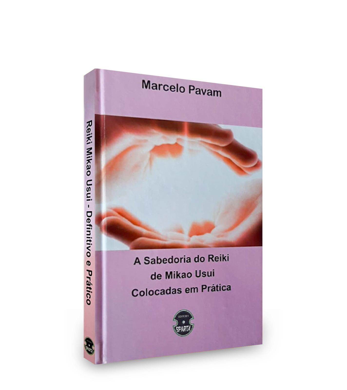  Sabedoria Do Reiki De Mikao Usui Colocadas Em Prática