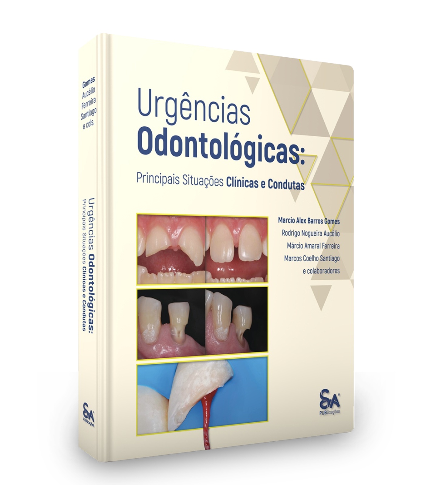 Urgências Odontológicas: Principais Situações Clínicas E Condutas