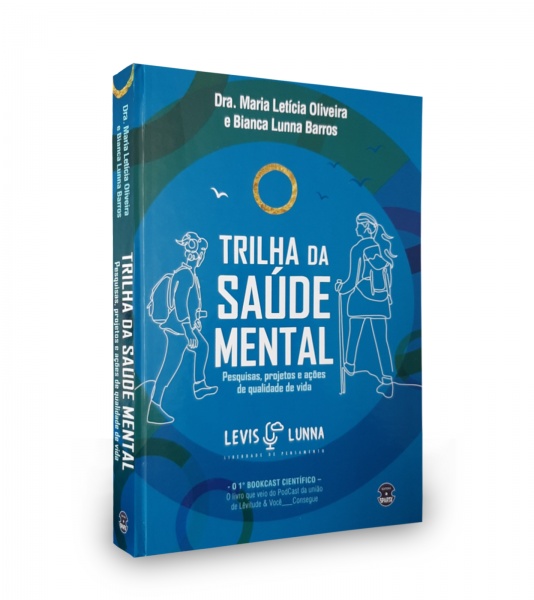 Trilha Da Saúde Mental - Pesquisas, Projetos E Ações De Qualidade De Vida