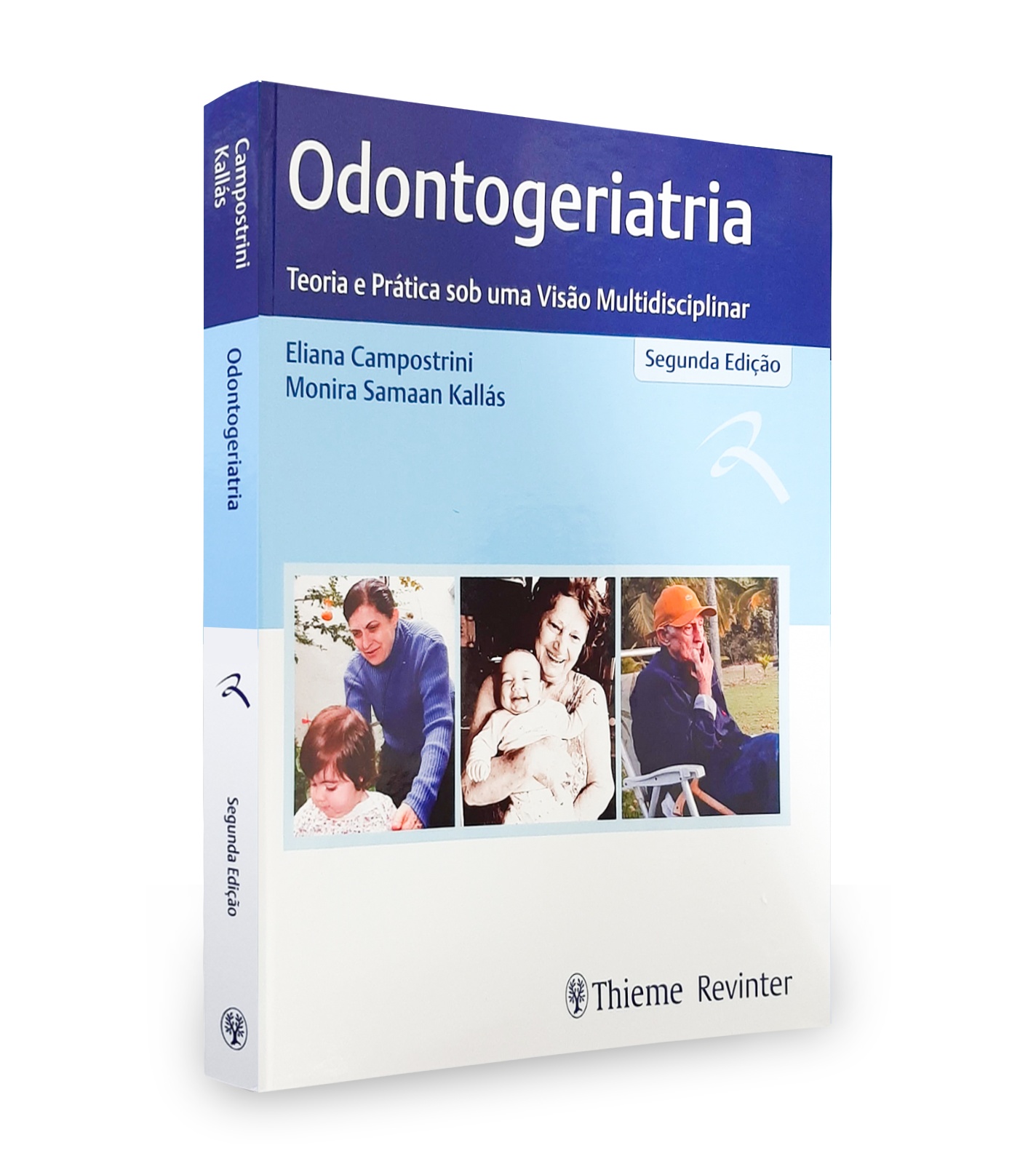 Odontogeriatria - Teoria E Prática Sob Uma Visão Multidisciplinar