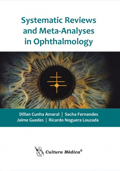 Systematic Reviews And Meta-Analyses In Ophthalmology